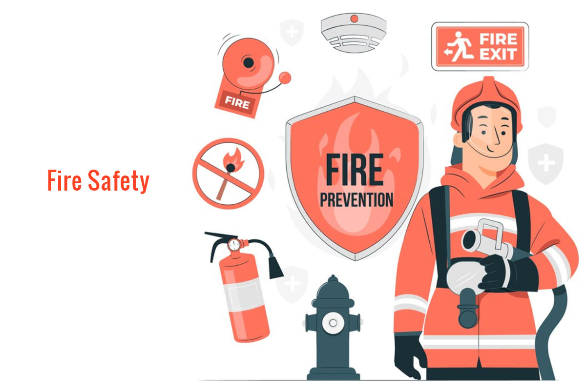 Fire Safety Fire Safety